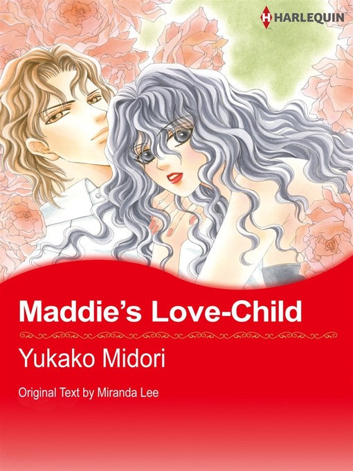 Title details for Maddie's Love-Child by Yukako Midori - Wait list